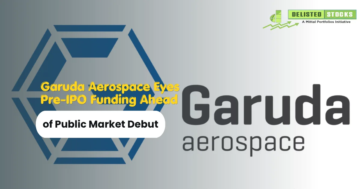 Garuda Aerospace Eyes Pre-IPO Funding Ahead of Public Market Debut