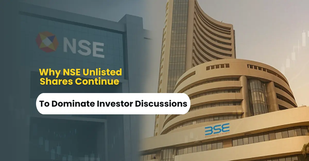 Why NSE Unlisted Shares Continue to Dominate Investor Discussions